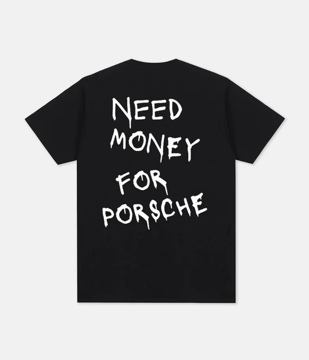 NEED MONEY TEE